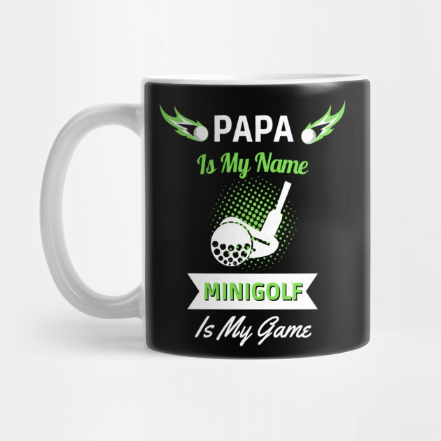 Mini Golf Papa Golfers Golf Player Fun by Foxxy Merch